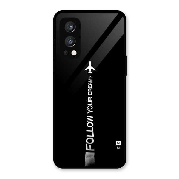 Follow Your Dream Glass Back Case for OnePlus Nord 2 5G