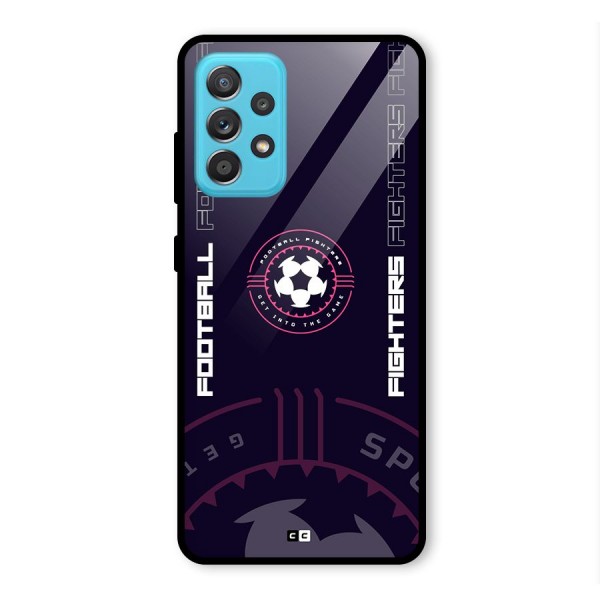 Football Fighters Glass Back Case for Galaxy A52