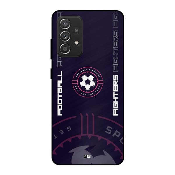 Football Fighters Metal Back Case for Galaxy A52