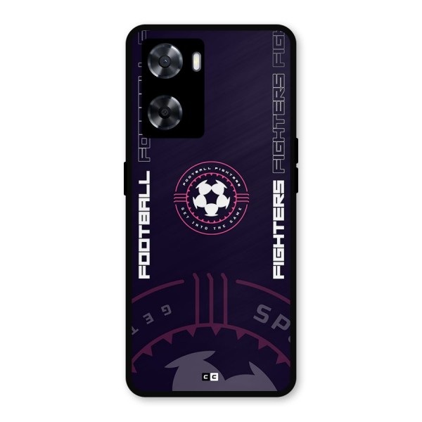 Football Fighters Metal Back Case for Oppo A57 2022