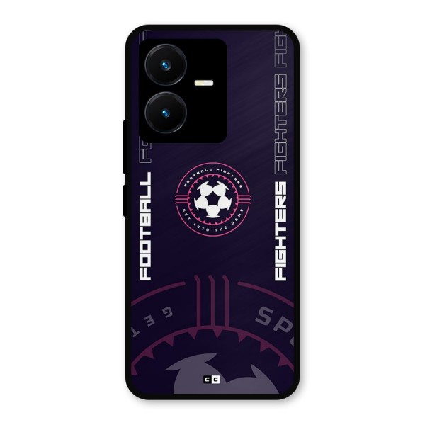 Football Fighters Metal Back Case for Vivo Y22