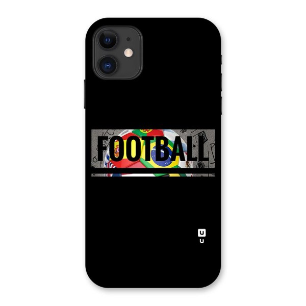 Football Typography Back Case for iPhone 11