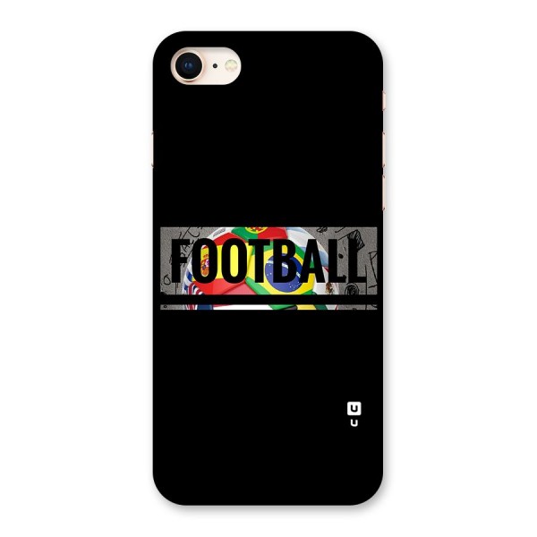 Football Typography Back Case for iPhone 8