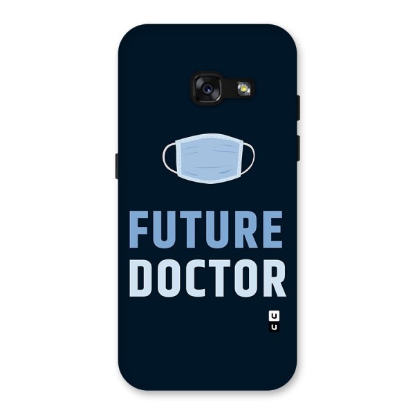 Future Doctor Back Case for Galaxy A3 (2017)