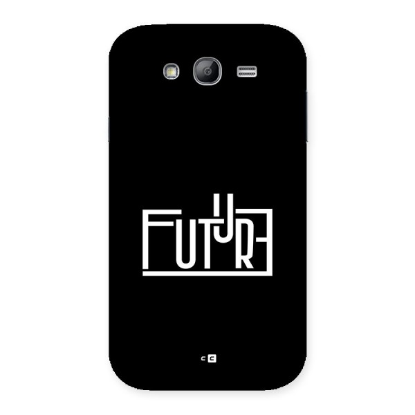 Future Type Back Case for Galaxy Grand Neo
