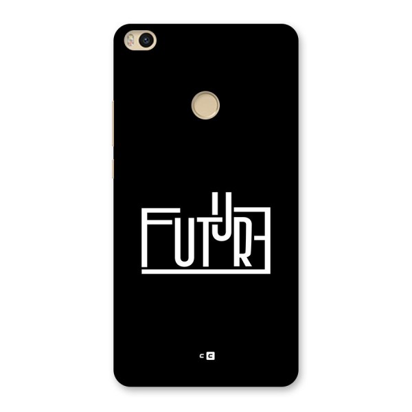 Future Type Back Case for Mi Max 2