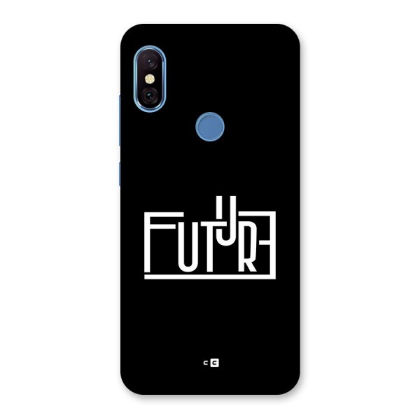 Future Type Back Case for Redmi Note 6 Pro