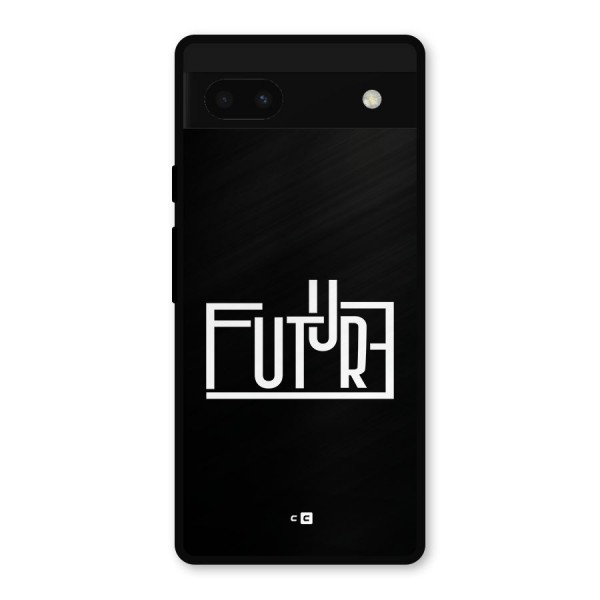 Future Type Metal Back Case for Google Pixel 6a