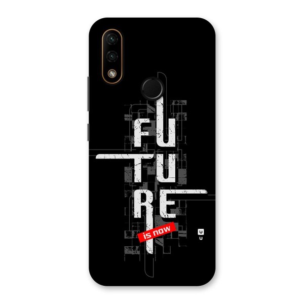 Future is Now Back Case for Lenovo A6 Note