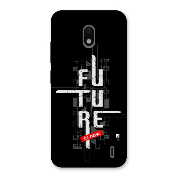 Future is Now Back Case for Nokia 2.2