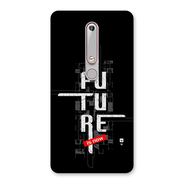 Future is Now Back Case for Nokia 6.1