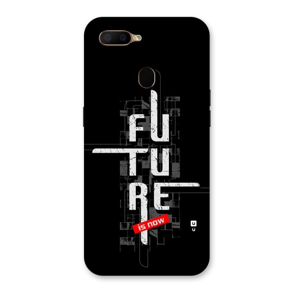 Future is Now Back Case for Oppo A5s