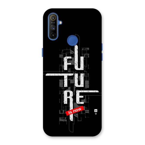 Future is Now Back Case for Realme Narzo 10A