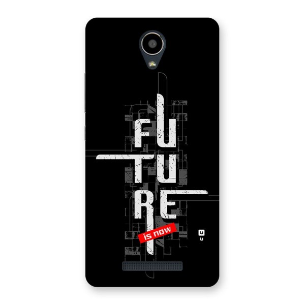 Future is Now Back Case for Redmi Note 2