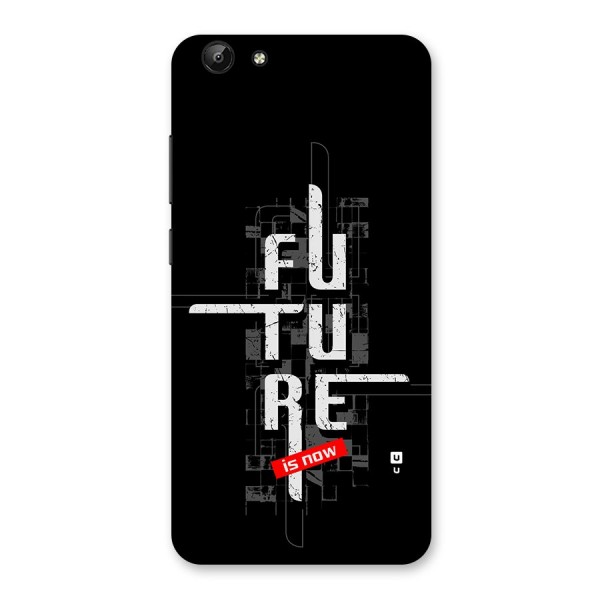 Future is Now Back Case for Vivo Y69