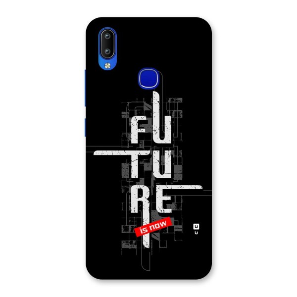 Future is Now Back Case for Vivo Y91