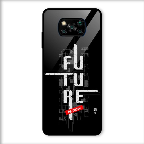 Future is Now Glass Back Case for Poco X3