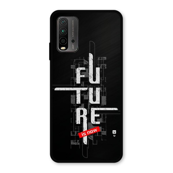 Future is Now Metal Back Case for Redmi 9 Power