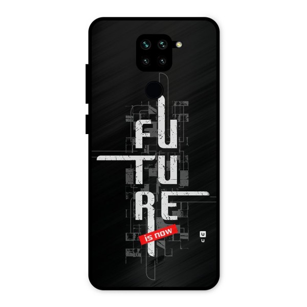 Future is Now Metal Back Case for Redmi Note 9