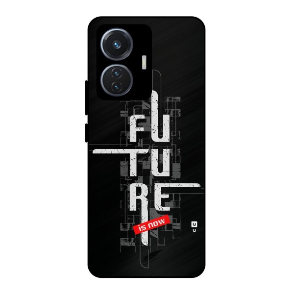 Future is Now Metal Back Case for Vivo T1 44W