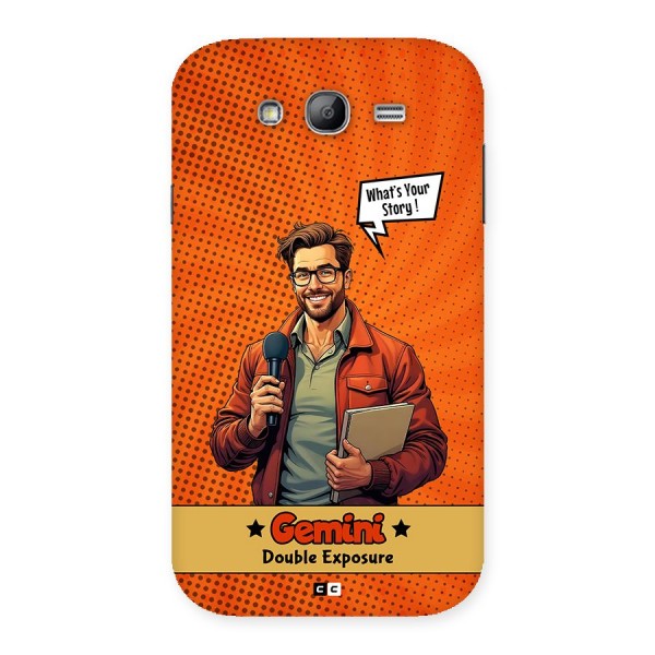 Gemini Explorer Back Case for Galaxy Grand Neo Plus