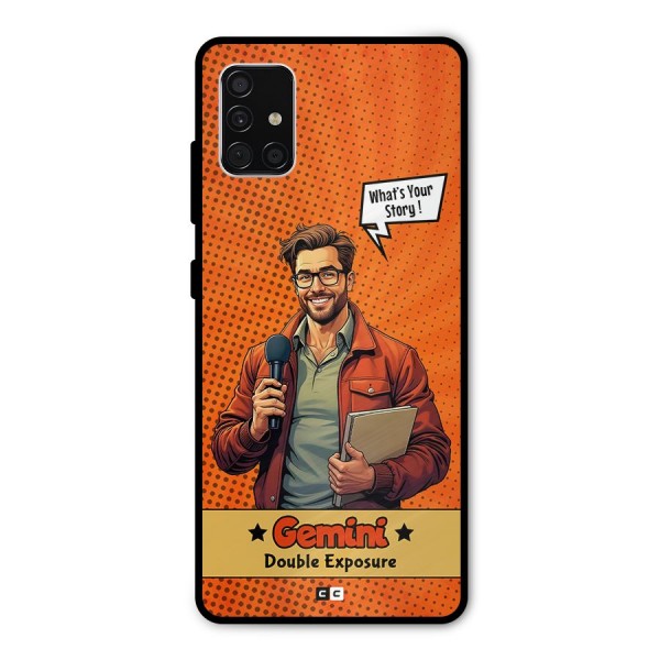 Gemini Explorer Metal Back Case for Galaxy A51