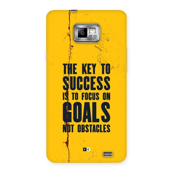Goals Not Obstacles Back Case for Galaxy S2