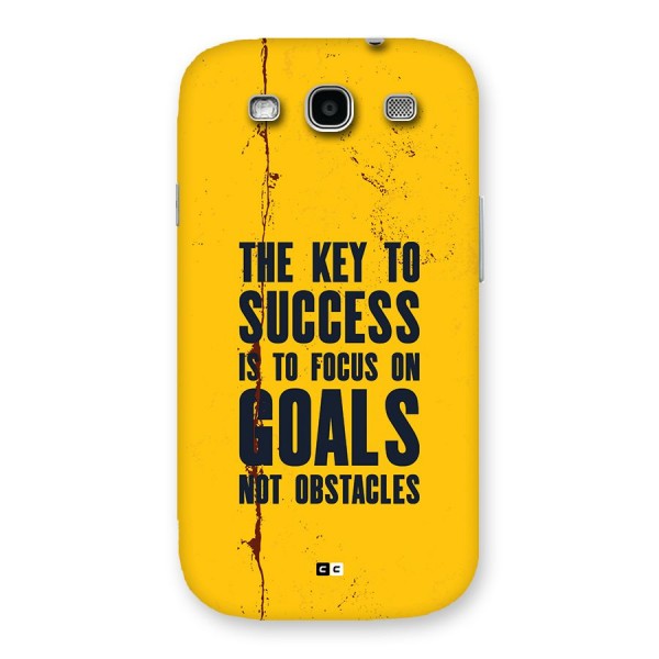Goals Not Obstacles Back Case for Galaxy S3