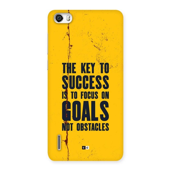 Goals Not Obstacles Back Case for Honor 6