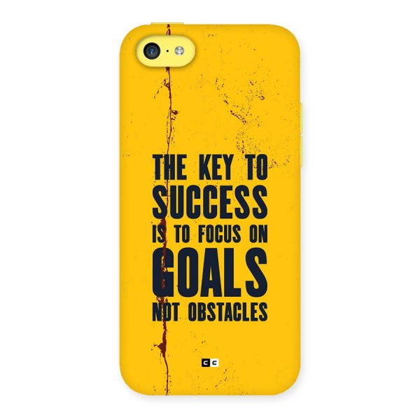 Goals Not Obstacles Back Case for iPhone 5C