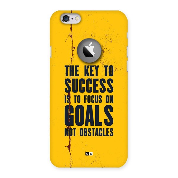 Goals Not Obstacles Back Case for iPhone 6 Logo Cut