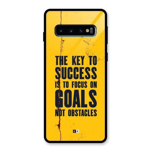 Goals Not Obstacles Glass Back Case for Galaxy S10
