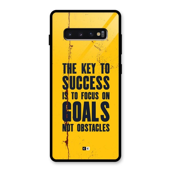Goals Not Obstacles Glass Back Case for Galaxy S10 Plus