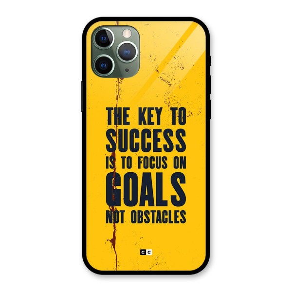 Goals Not Obstacles Glass Back Case for iPhone 11 Pro