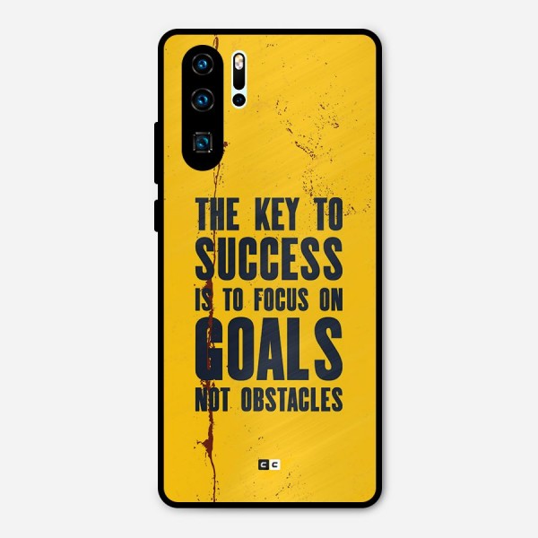 Goals Not Obstacles Metal Back Case for Huawei P30 Pro