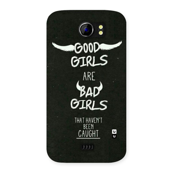 Good Bad Girls Back Case for Micromax Canvas 2 A110