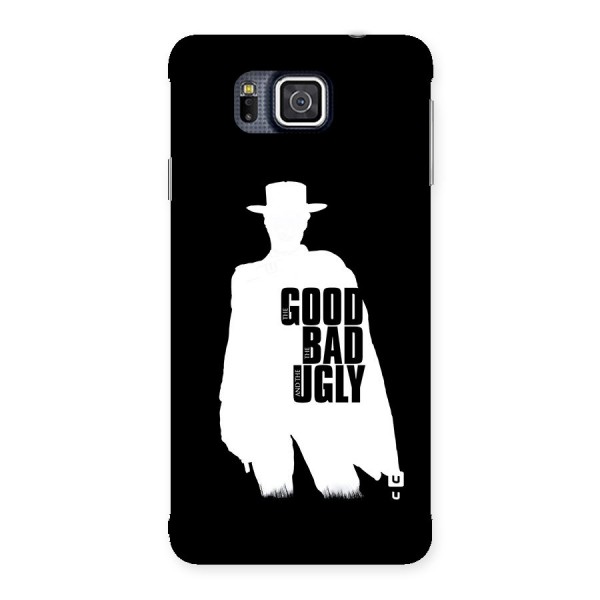 Good Bad Ugly Back Case for Galaxy Alpha