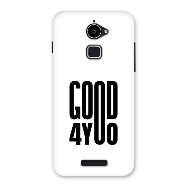 Good For You Back Case for Coolpad Note 3 Lite