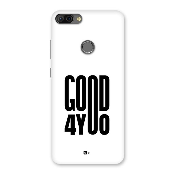 Good For You Back Case for Infinix Hot 6 Pro