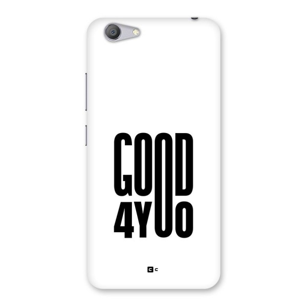 Good For You Back Case for Vivo Y53
