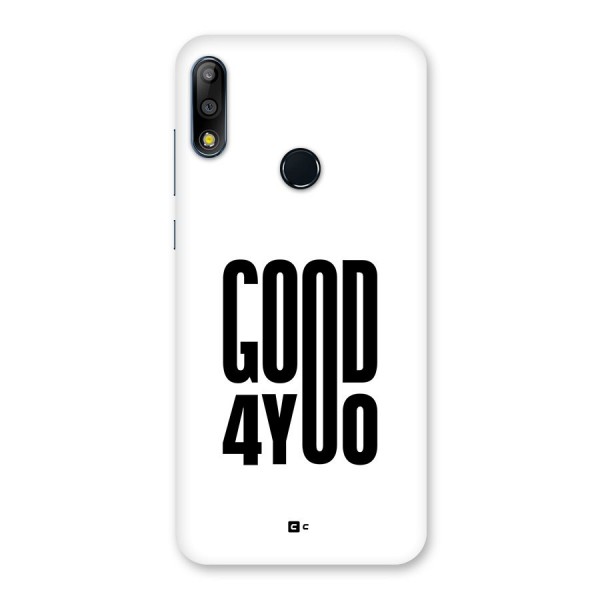 Good For You Back Case for Zenfone Max Pro M2