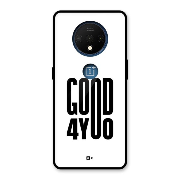 Good For You Glass Back Case for OnePlus 7T