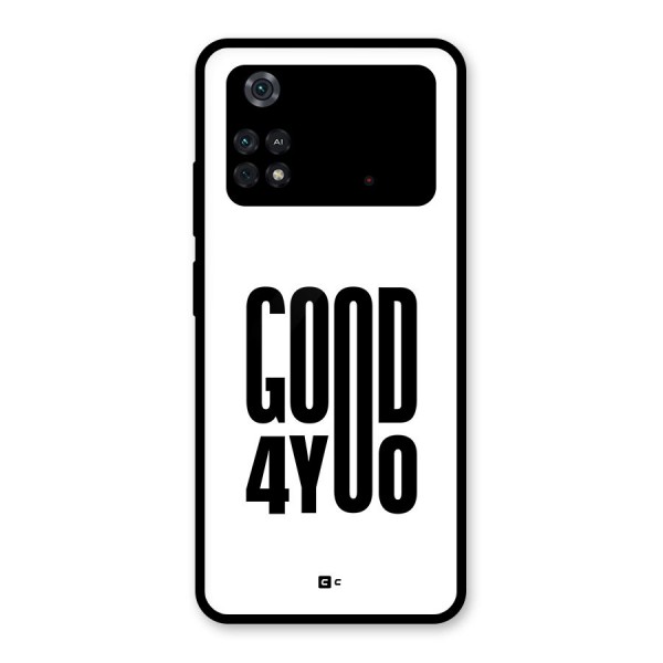 Good For You Glass Back Case for Poco M4 Pro 4G