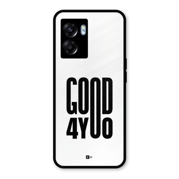 Good For You Metal Back Case for Realme Narzo 50 5G