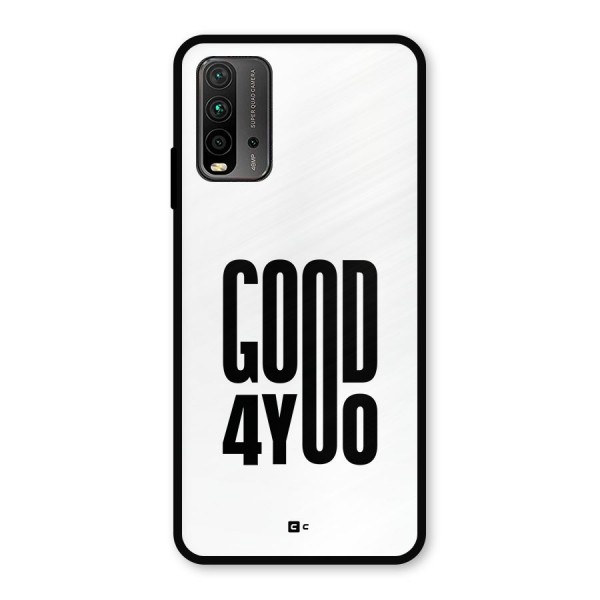 Good For You Metal Back Case for Redmi 9 Power
