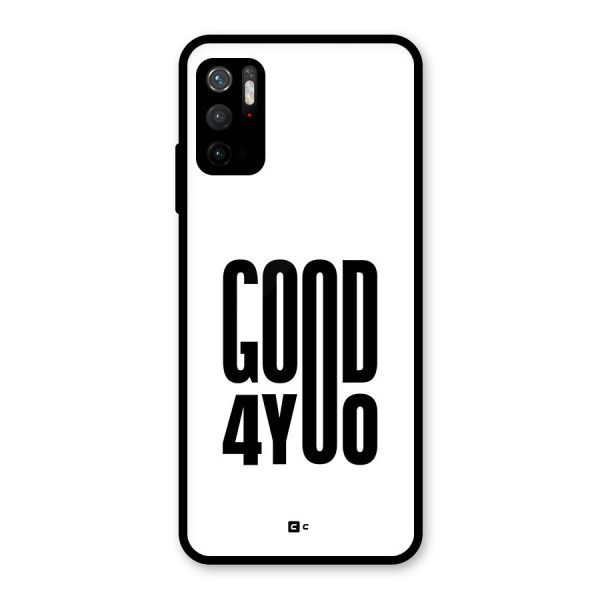 Good For You Metal Back Case for Redmi Note 10T 5G