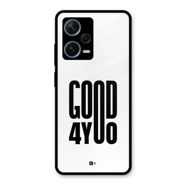 Good For You Metal Back Case for Redmi Note 12 Pro Plus 5G