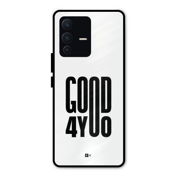 Good For You Metal Back Case for Vivo V23 Pro
