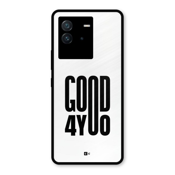 Good For You Metal Back Case for iQOO Neo 6 5G
