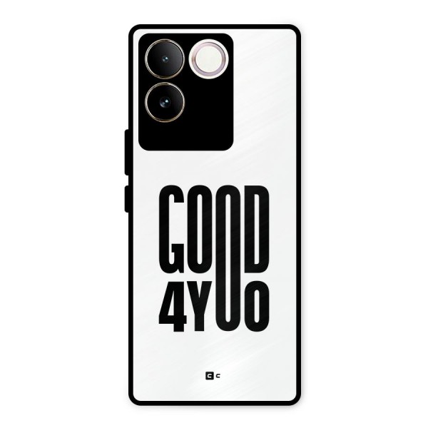 Good For You Metal Back Case for iQOO Z7 Pro
